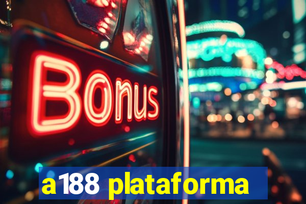 a188 plataforma